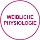 fortpflanzung weiblichephysiologie