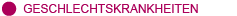 geschlechtskrankheiten